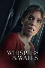 Watch Whispers in the Walls Watch123movies