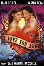 Watch I Love You Baby Watch123movies