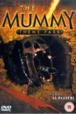 Watch The Mummy Theme Park Watch123movies