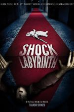 Watch The Shock Labyrinth 3D Watch123movies