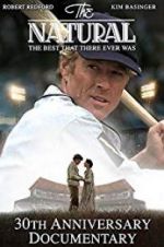 Watch The Natural: The Best There Ever Was Watch123movies