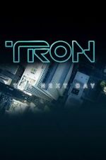 Watch Tron: The Next Day Watch123movies
