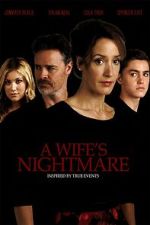 Watch A Wife's Nightmare Watch123movies