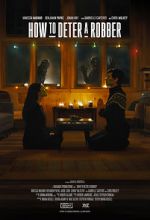 Watch How to Deter a Robber Watch123movies