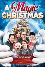 Watch A Magic Christmas Watch123movies