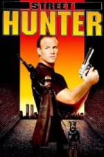 Watch Street Hunter Watch123movies