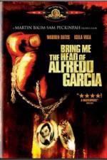 Watch Bring Me the Head of Alfredo Garcia Watch123movies
