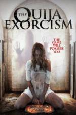 Watch The Ouija Exorcism Watch123movies