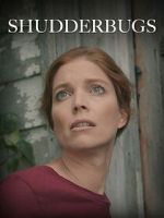 Watch Shudderbugs Watch123movies