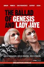 Watch The Ballad of Genesis and Lady Jaye Watch123movies