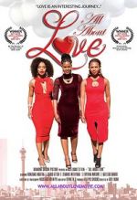 Watch All About Love Watch123movies
