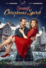 Watch Saving Christmas Spirit Watch123movies