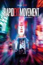 Watch Rapid Eye Movement Watch123movies