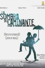 Watch La sombra del caminante Watch123movies