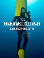 Watch Herbert Nitsch: Back from the Abyss Watch123movies