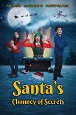 Watch Santa\'s Chimney of Secrets Watch123movies