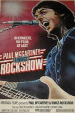 Watch Paul McCartney and Wings: Rockshow Watch123movies