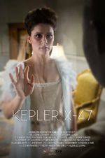 Watch Kepler X-47 (Short 2014) Watch123movies