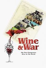 Watch WINE and WAR Watch123movies