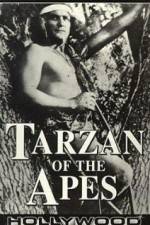 Watch Tarzan of the Apes Watch123movies