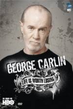 Watch George Carlin Life Is Worth Losing Watch123movies