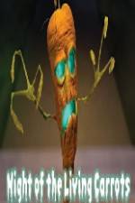 Watch Night of the Living Carrots Watch123movies
