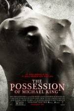 Watch The Possession of Michael King Watch123movies