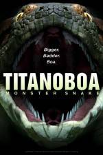 Watch Titanoboa Monster Snake Watch123movies