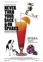 Watch Never Turn Your Back On Sparks Watch123movies