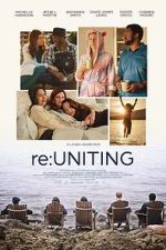 Watch Re: Uniting Watch123movies