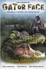 Watch The Legend of Gator Face Watch123movies