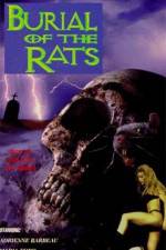 Watch Burial of the Rats Watch123movies