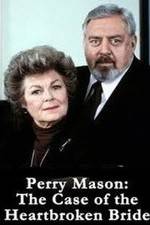 Watch Perry Mason: The Case of the Heartbroken Bride Watch123movies