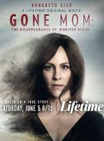 Watch Gone Mom Watch123movies