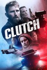 Watch Clutch Watch123movies