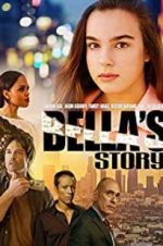 Watch Bella\'s Story Watch123movies