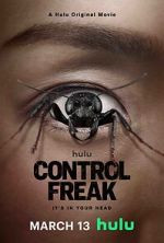 Watch Control Freak Watch123movies