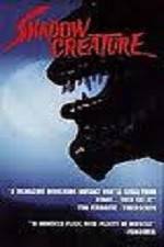 Watch Shadow Creature Watch123movies