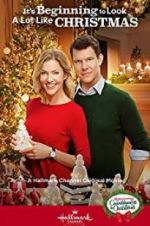 Watch It\'s Beginning to Look a Lot Like Christmas Watch123movies