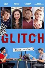 Watch Glitch Watch123movies