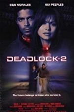Watch Deadlocked: Escape from Zone 14 Watch123movies