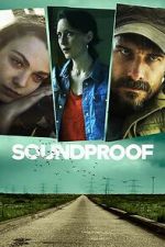 Watch Soundproof Watch123movies