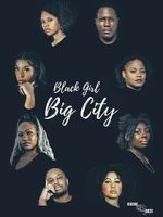 Watch Black Girl Big City 2 Watch123movies