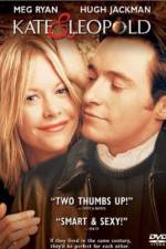 Watch Kate and Leopold Watch123movies