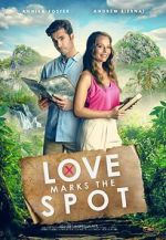 Watch Love Marks the Spot Watch123movies