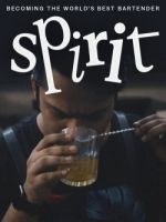 Watch Spirit - Becoming the World's Best Bartender Watch123movies