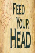Watch Feed Your Head Watch123movies