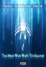 Watch The Man Who Went to Heaven Watch123movies
