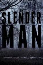 Watch The Slender Man Watch123movies