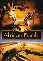 Watch African Bambi Watch123movies